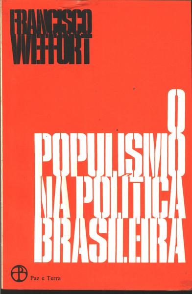 O Populismo Na Política Brasileira