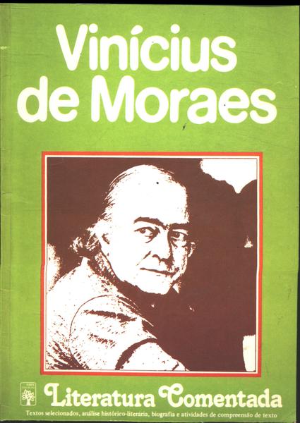 Literatura Comentada - Vinícius De Moraes