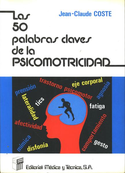 Las 50 Palabras Claves De La Psicomotricidade