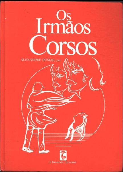 Os Irmãos Corsos (Adaptado)