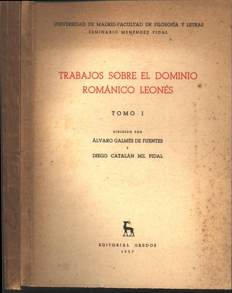 Trabajos Sobre El Dominio Romanico Leones (2 Volumes)