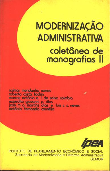 Modernização Administrativa: Coletâneas De Monografias Ii