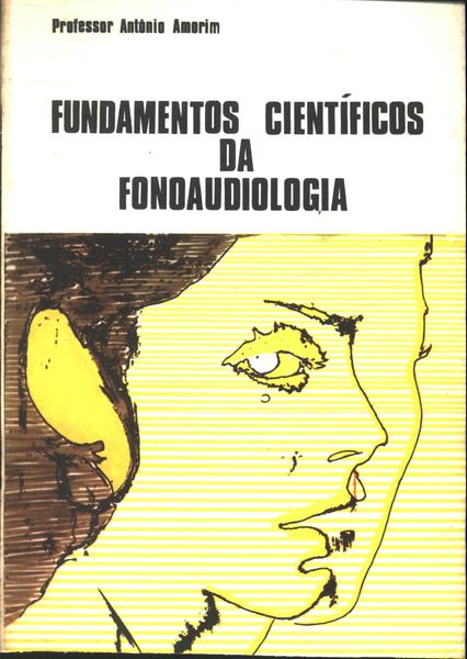 Fundamentos Científicos Da Fonoaudiologia