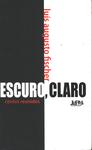 Escuro, Claro: Contos Reunidos