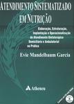 Atendimento Sistematizado Em Nutrição (não Inclui Cd)