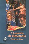 A Lasanha De Mascarello