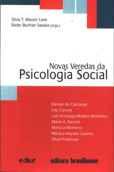 Novas Veredas Da Psicologia Social