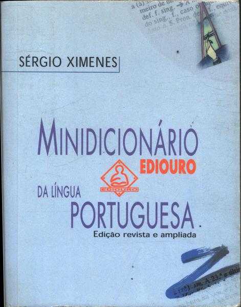 Minidicionário Ediouro Da Língua Portuguesa (2000)
