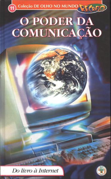 Recreio: O Poder Da Comunicação