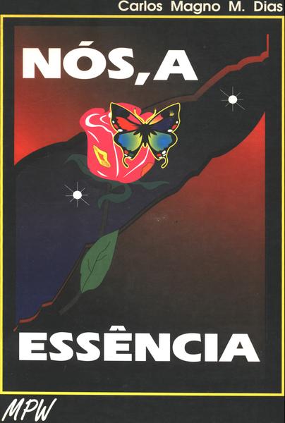 Nós, A Essência