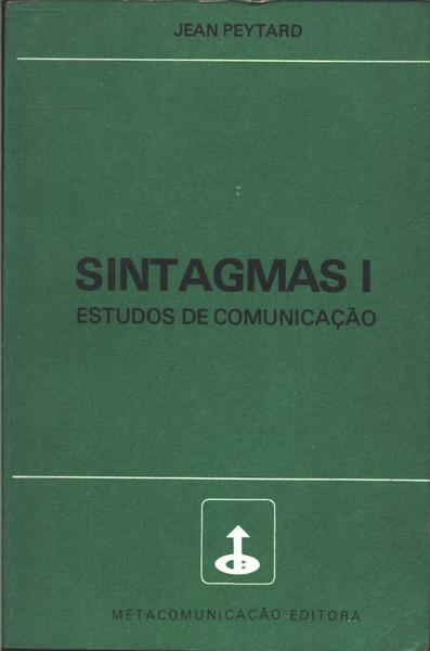 Sintagmas I: Estudos De Comunicação