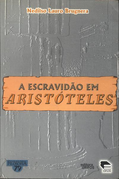 A Escravidão Em Aristóteles