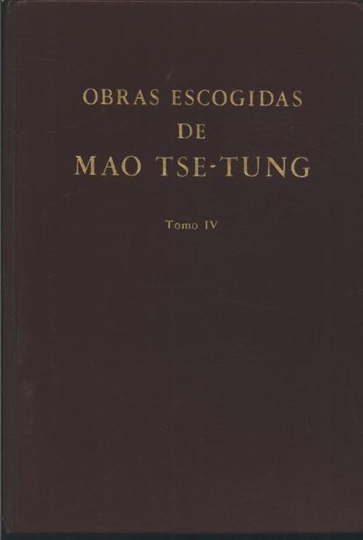 Obras Escogidas De Mao Tse-tung Tomo Iv