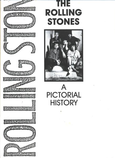 The Rolling Stones: A Pictorial History