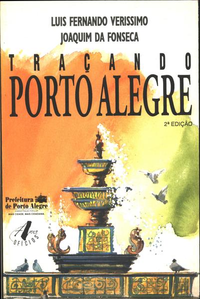 Traçando Porto Alegre