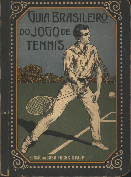 Guia Brasileiro Do Jogo De Tennis
