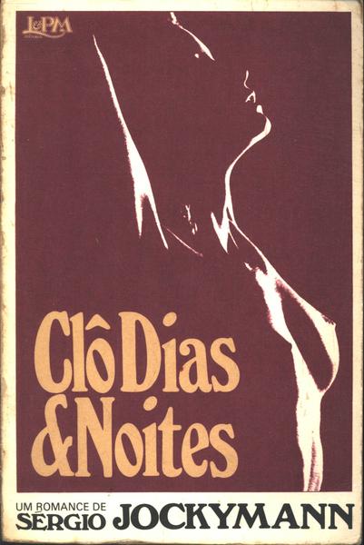 Clô Dias E Noites