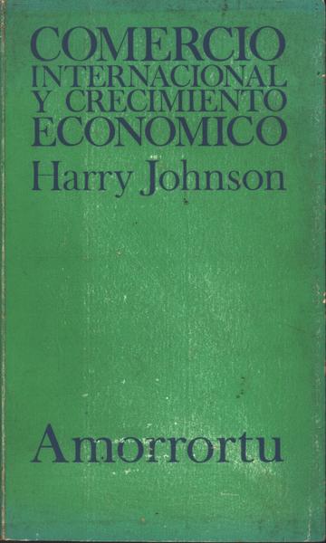 Comercio Internacional Y Crecimiento Economico