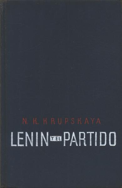 Lenin Y El Partido