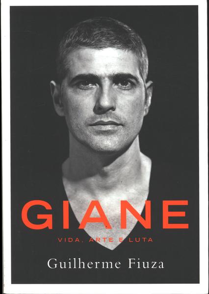 Giane: Vida, Arte E Luta