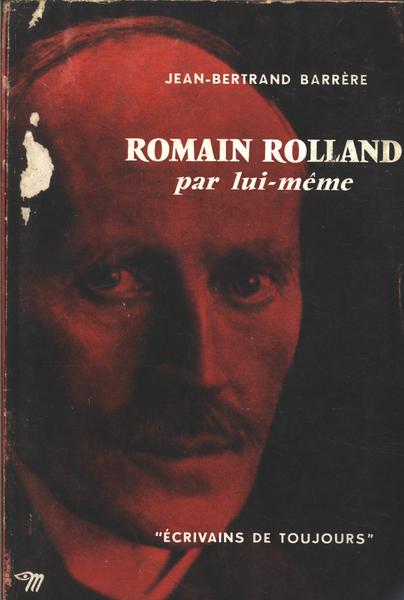 Romain Rolland Par Lui-même