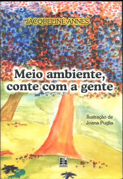 Meio Ambiente, Conte Com A Gente