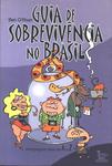 Guia De Sobrevivência No Brasil