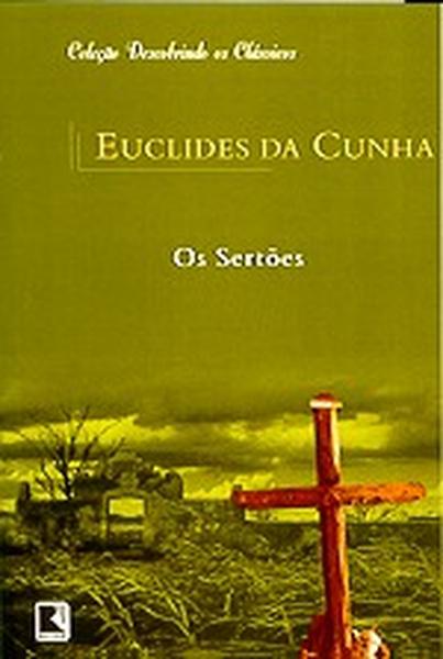 OS SERTÕES (Coleção: Descobrindo os Clássicos)