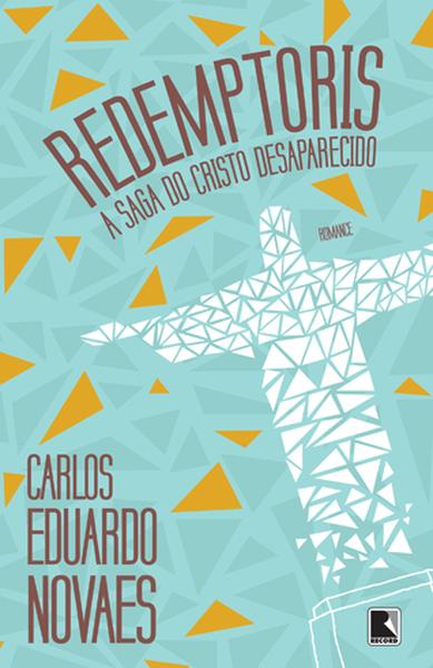 Redemptoris: A saga da Cristo desaparecido