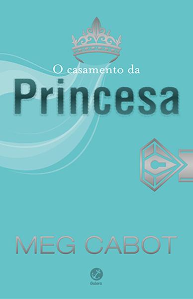 O Casamento da Princesa (Vol. 11 O diário da Princesa )