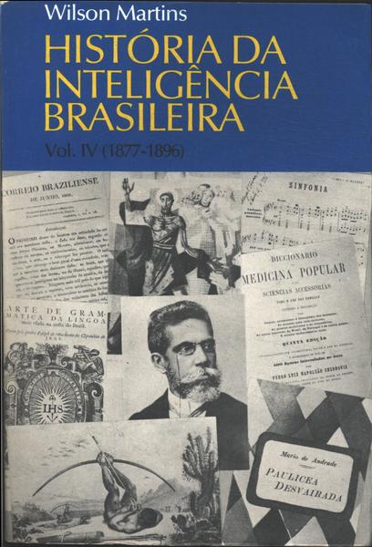 História Da Inteligência Brasileira Vol. 4