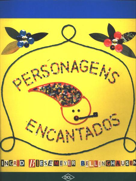 Personagens Encantados