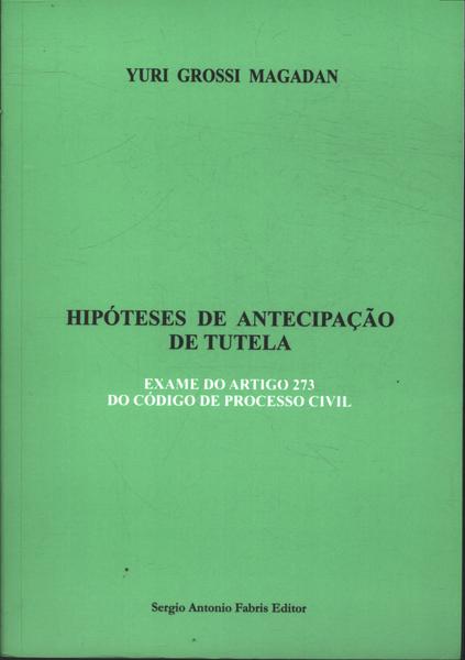 Hipóteses De Antecipação De Tutela