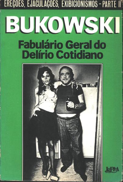 Fabulário Geral Do Delírio Cotidiano