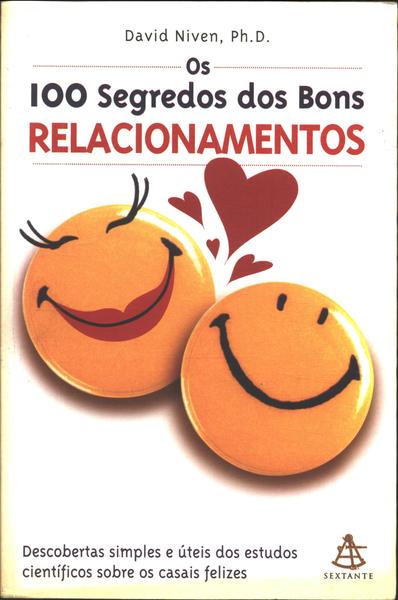 Os 100 Segredos Dos Bons Relacionamentos