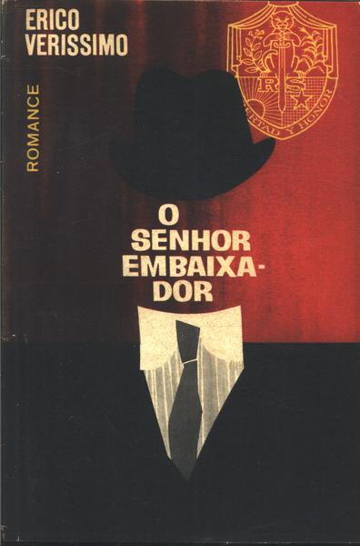 O Senhor Embaixador