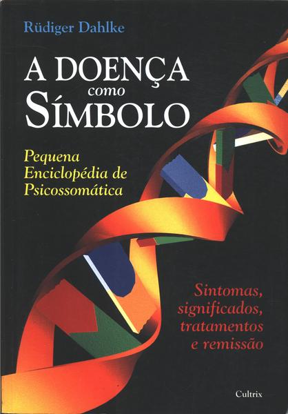 A Doença Como Símbolo