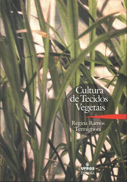 Cultura De Tecidos Vegetais