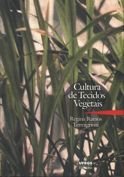 Cultura De Tecidos Vegetais