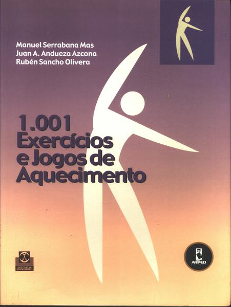 1.001 Exercícios E Jogos E Aquecimento