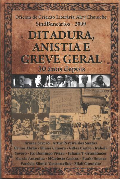 Ditadura, Anistia E Greve Geral