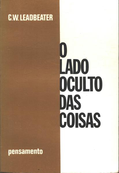 O Lado Oculto Das Coisas