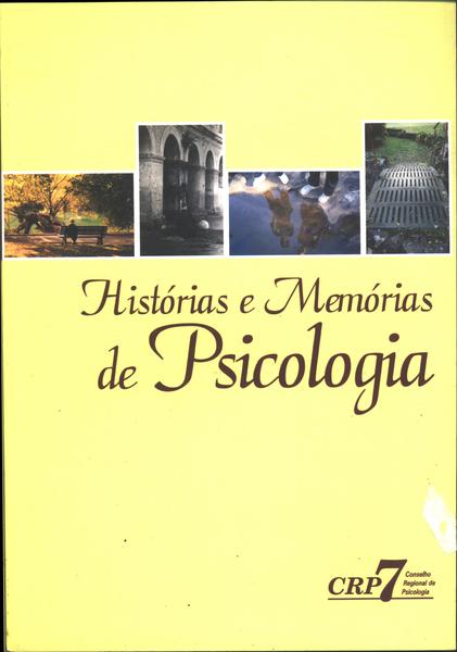 Histórias E Memórias Da Psicologia