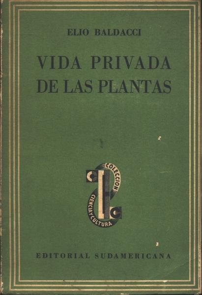 Vida Privada De Las Plantas