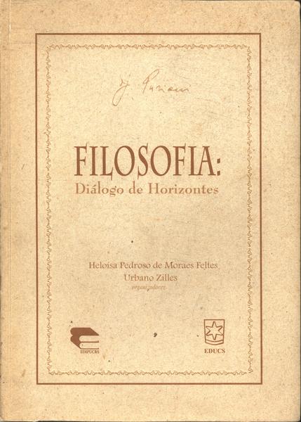 Filosofia: Diálogo De Horizontes