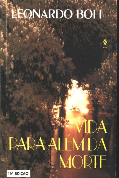 Vida Para Além Da Morte