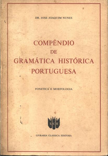 Compêndio De Gramática Histórica Portuguesa
