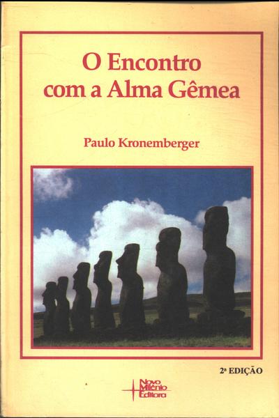 O Encontro Com A Alma Gêmea