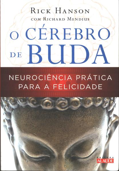 O Cérebro De Buda