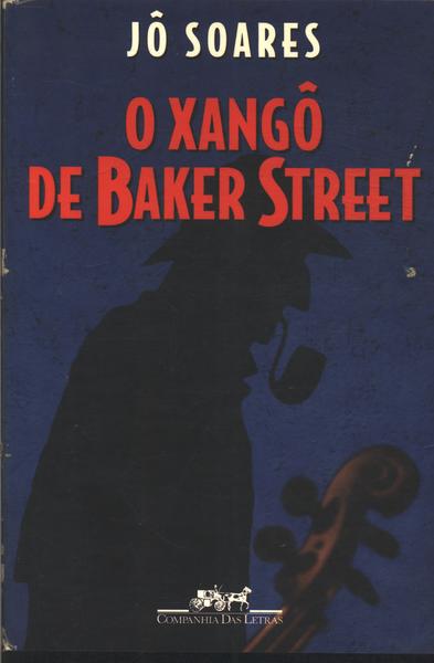 O Xangô De Baker Street